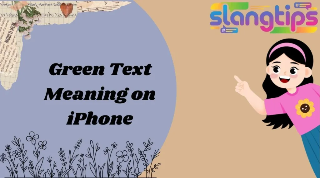 Green Text Meaning on iPhone