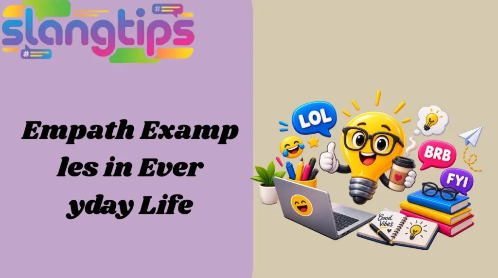 Empath Examples in Everyday Life