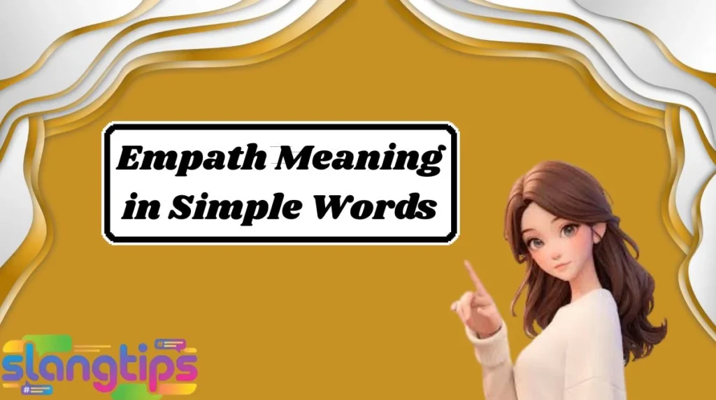 Empath Meaning in Simple Words