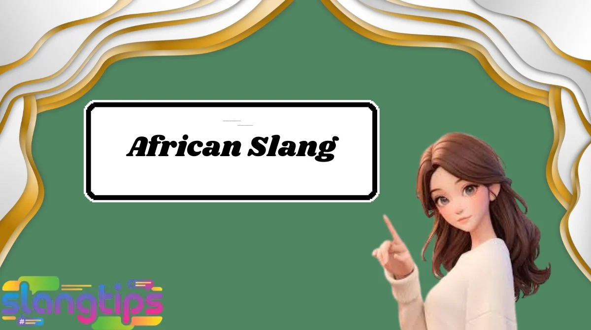 African Slang