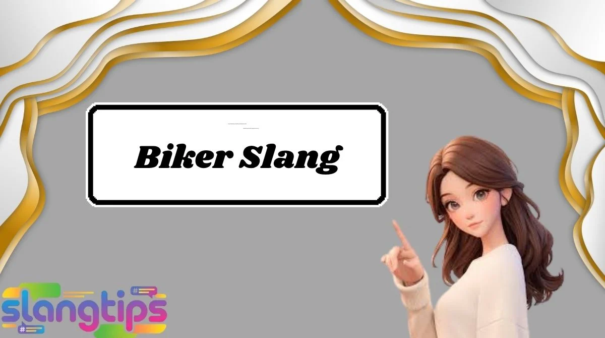 Biker Slang