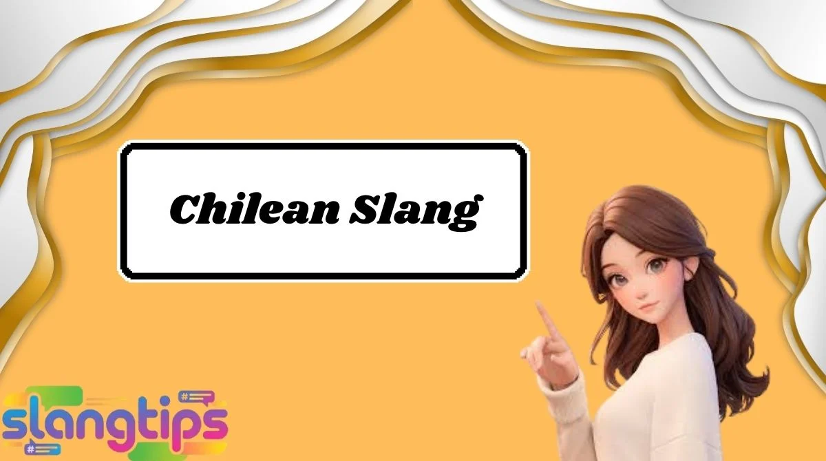Chilean Slang