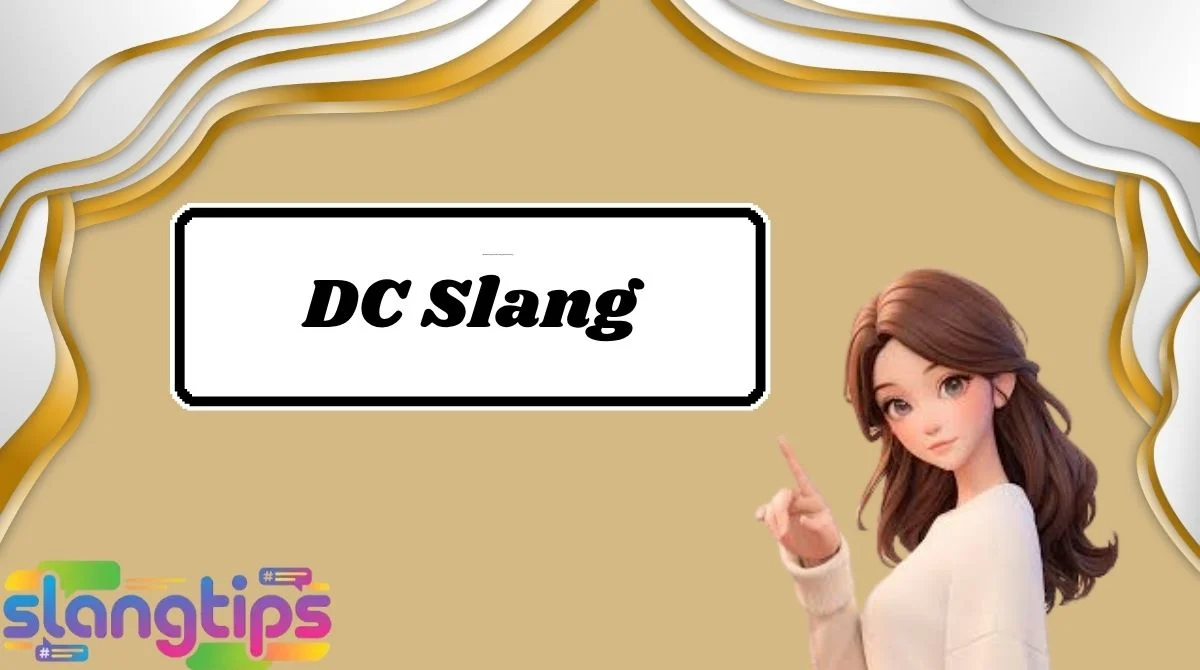 DC Slang