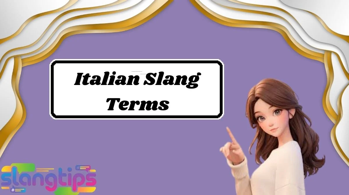 Italian Slang Terms