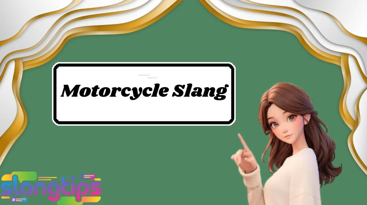 Motorcycle Slang