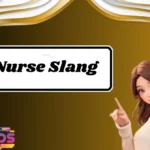 Nurse Slang