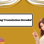 Slang Translation Decoded