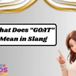 What Does “GOAT” Mean in Slang
