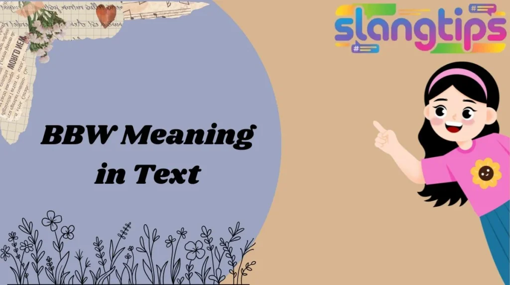 BBW Meaning in Text
