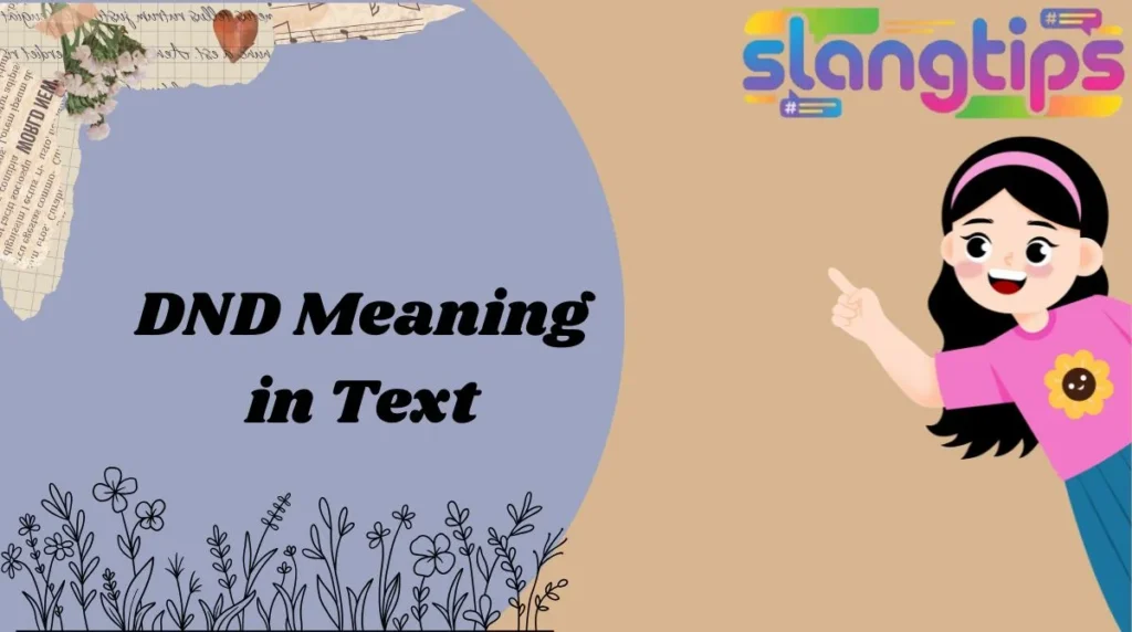 DND Meaning in Text