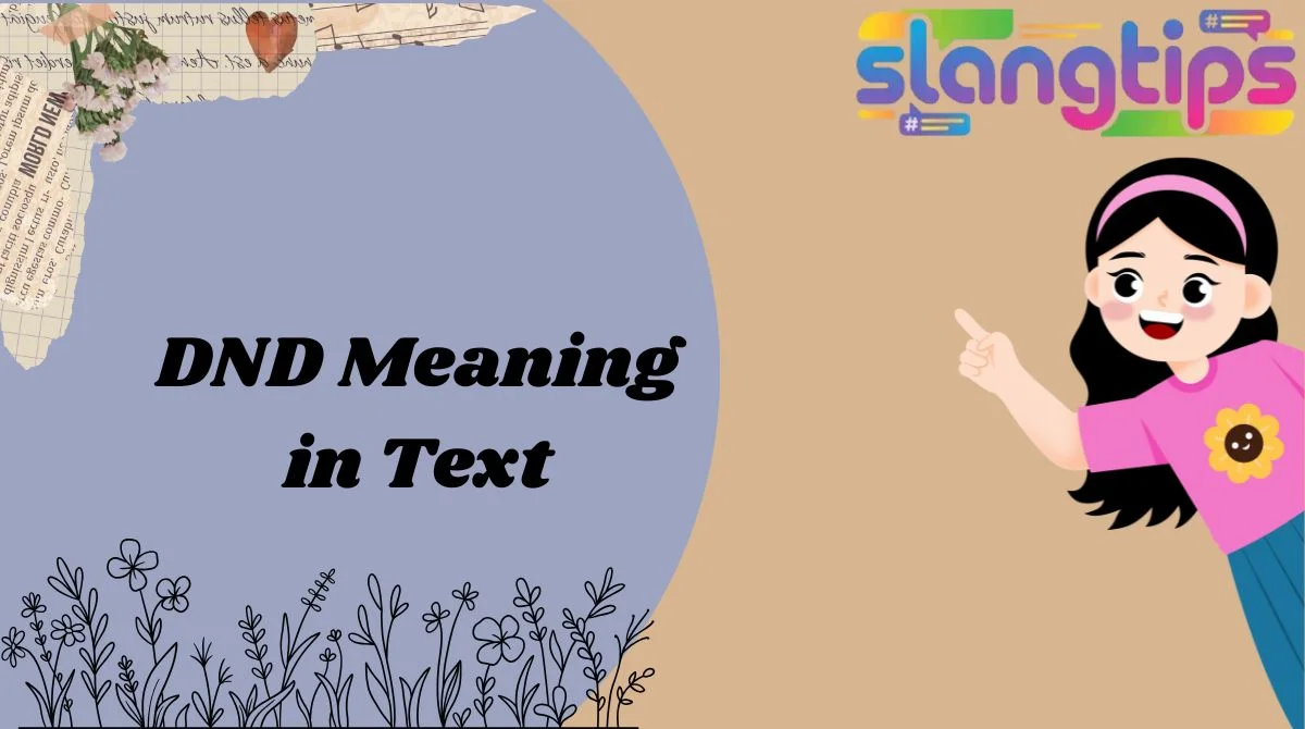 DND Meaning in Text