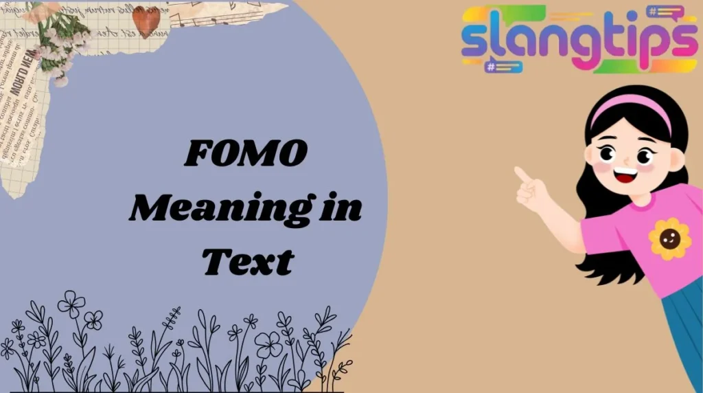 FOMO Meaning in Text