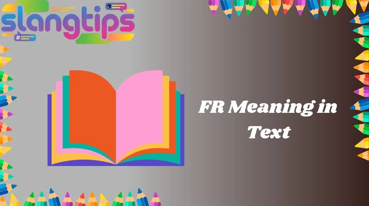 FR Meaning in Text