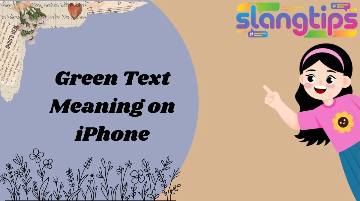Green Text Meaning on iPhone