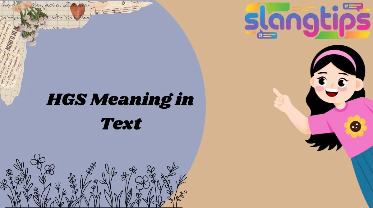 HGS Meaning in Text