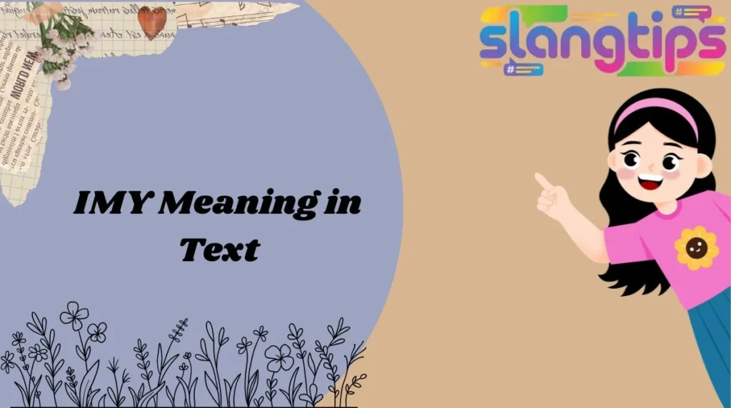 IMY Meaning in Text