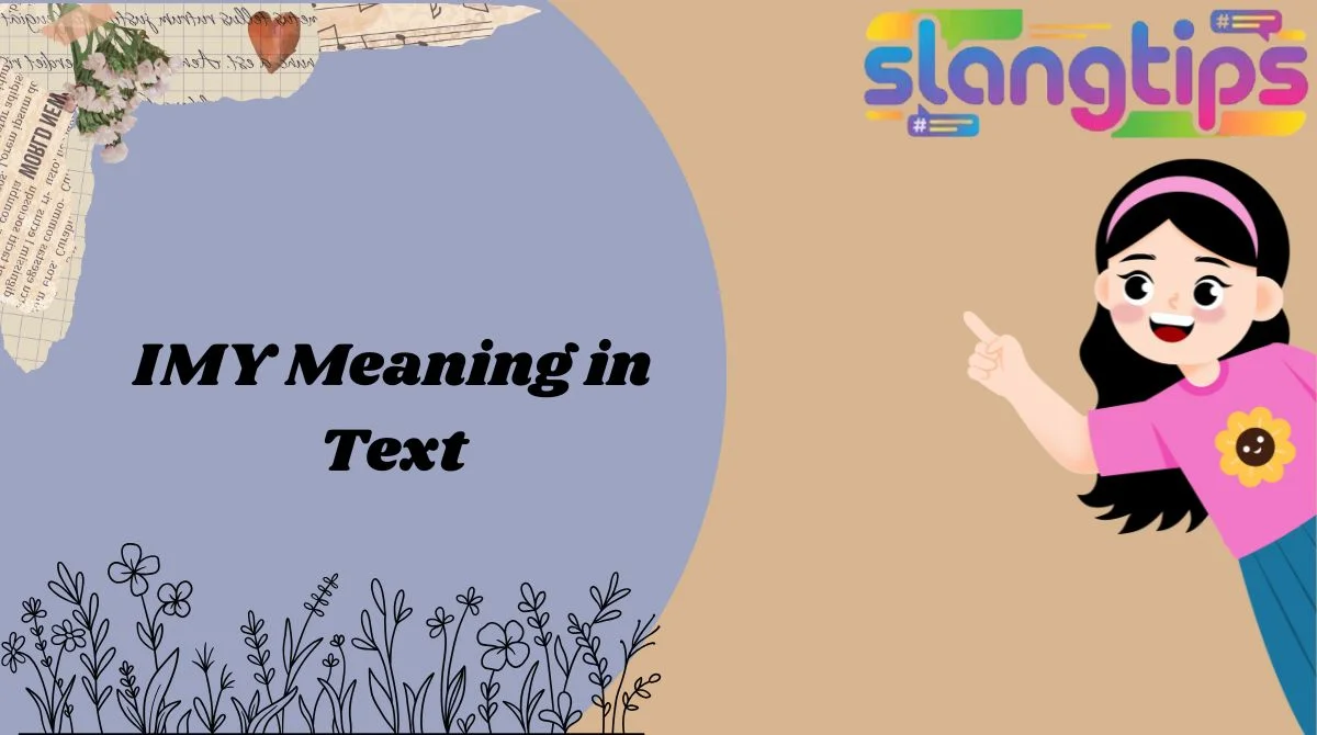 IMY Meaning in Text