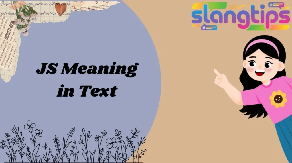 JS Meaning in Text