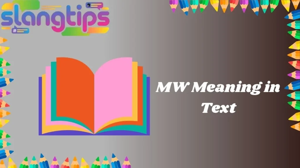 MW Meaning in Text