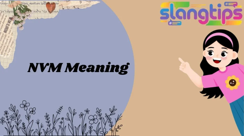 NVM Meaning