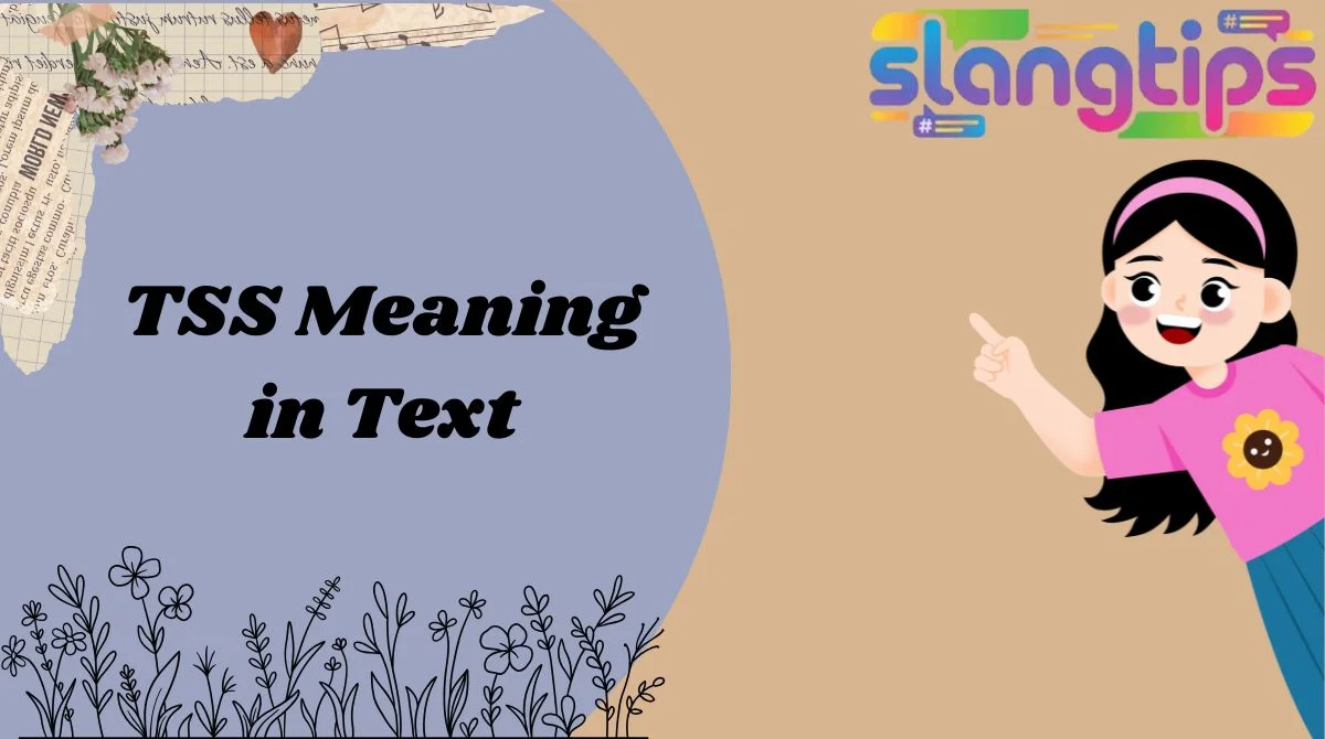 TSS Meaning in Text