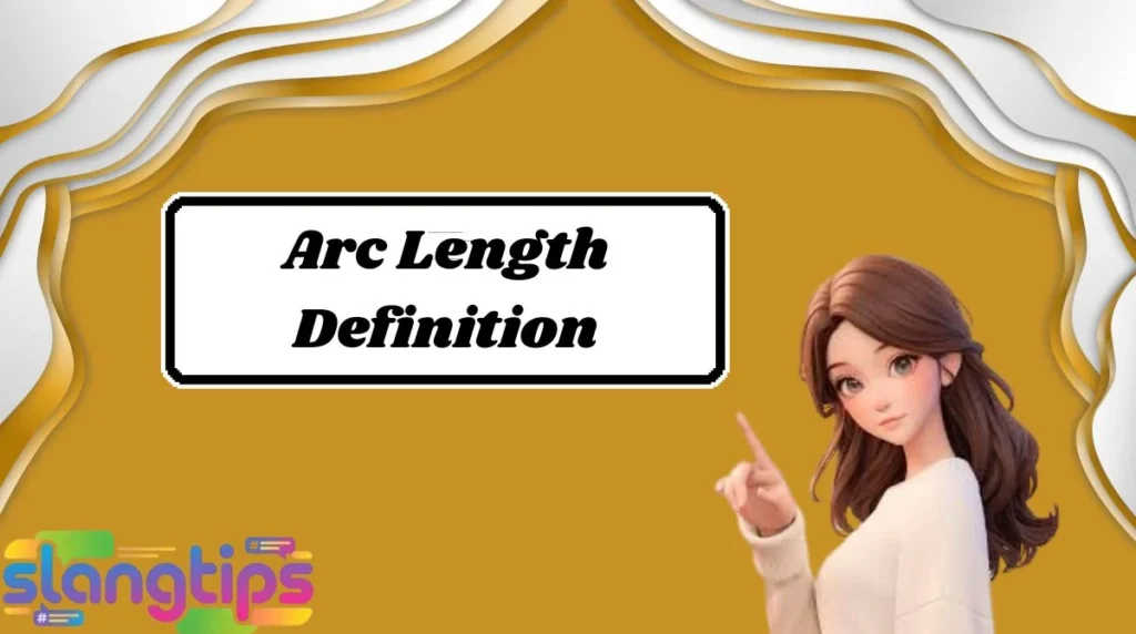 Arc Length Definition